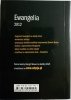 EWANGELIA 2012 DROGA, PRAWDA I ŻYCIE 2011